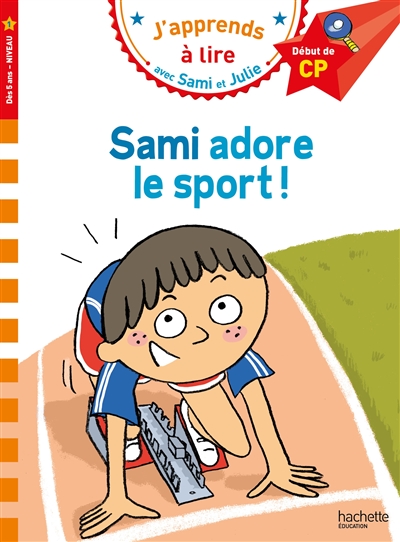 SAMI ADORE LE SPORT ! : DEBUT DE CP, NIVEAU 1