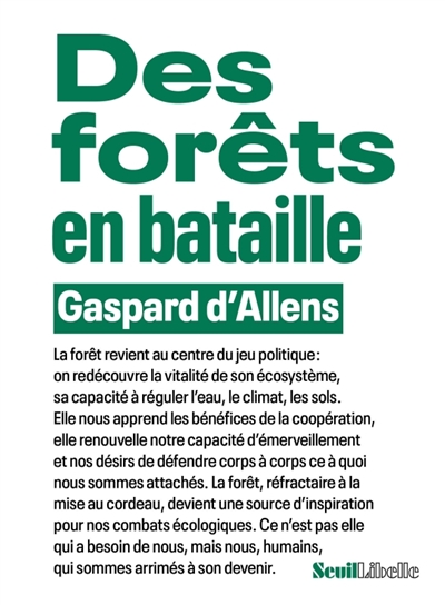 DES FORETS EN BATAILLE