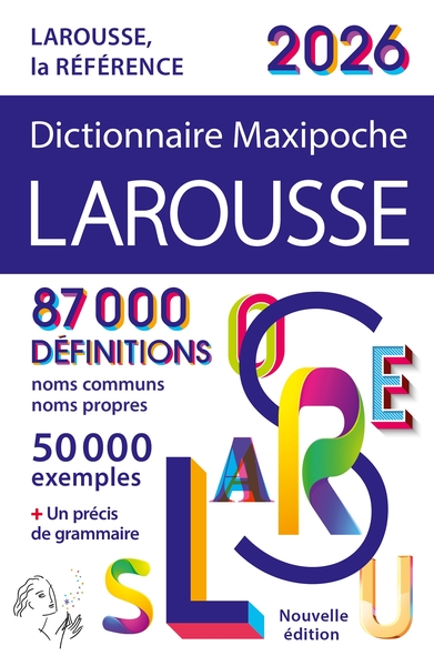 DICTIONNAIRE LAROUSSE MAXIPOCHE 2026