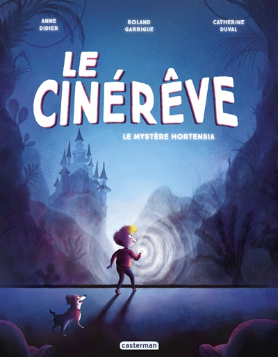 LE CINEREVE T1 LE MYSTERE HORTENSIA