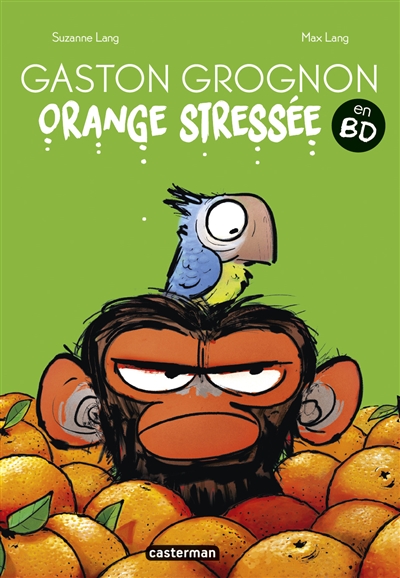 GASTON GROGNON EN BD. ORANGE STRESSEE