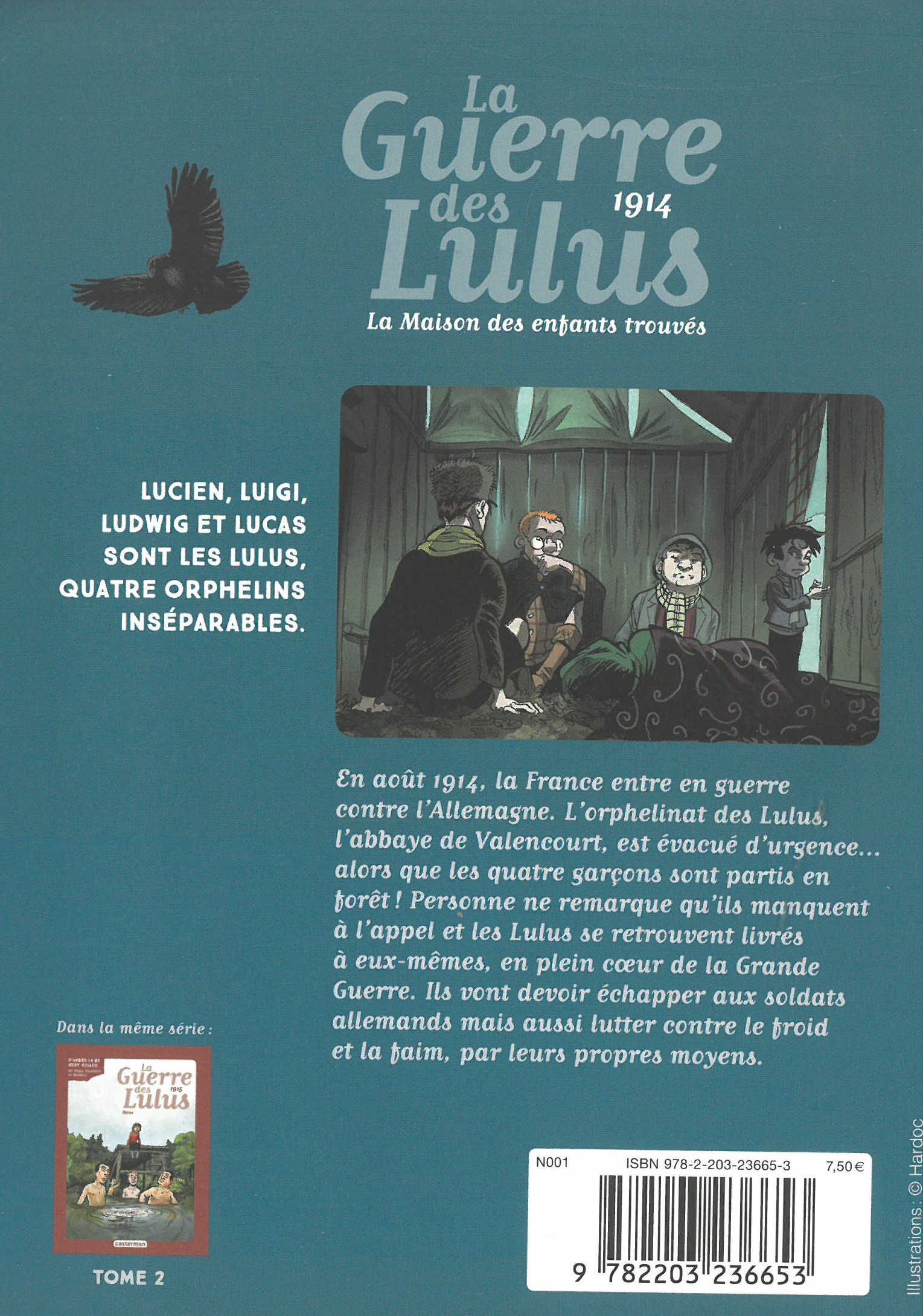 LA GUERRE DES LULUS T1 LA MAISON DES ENFANTS TROUVES