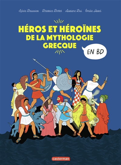 HEROS ET HEROINES DE LA MYTHOLOGIE GRECQUE EN BD