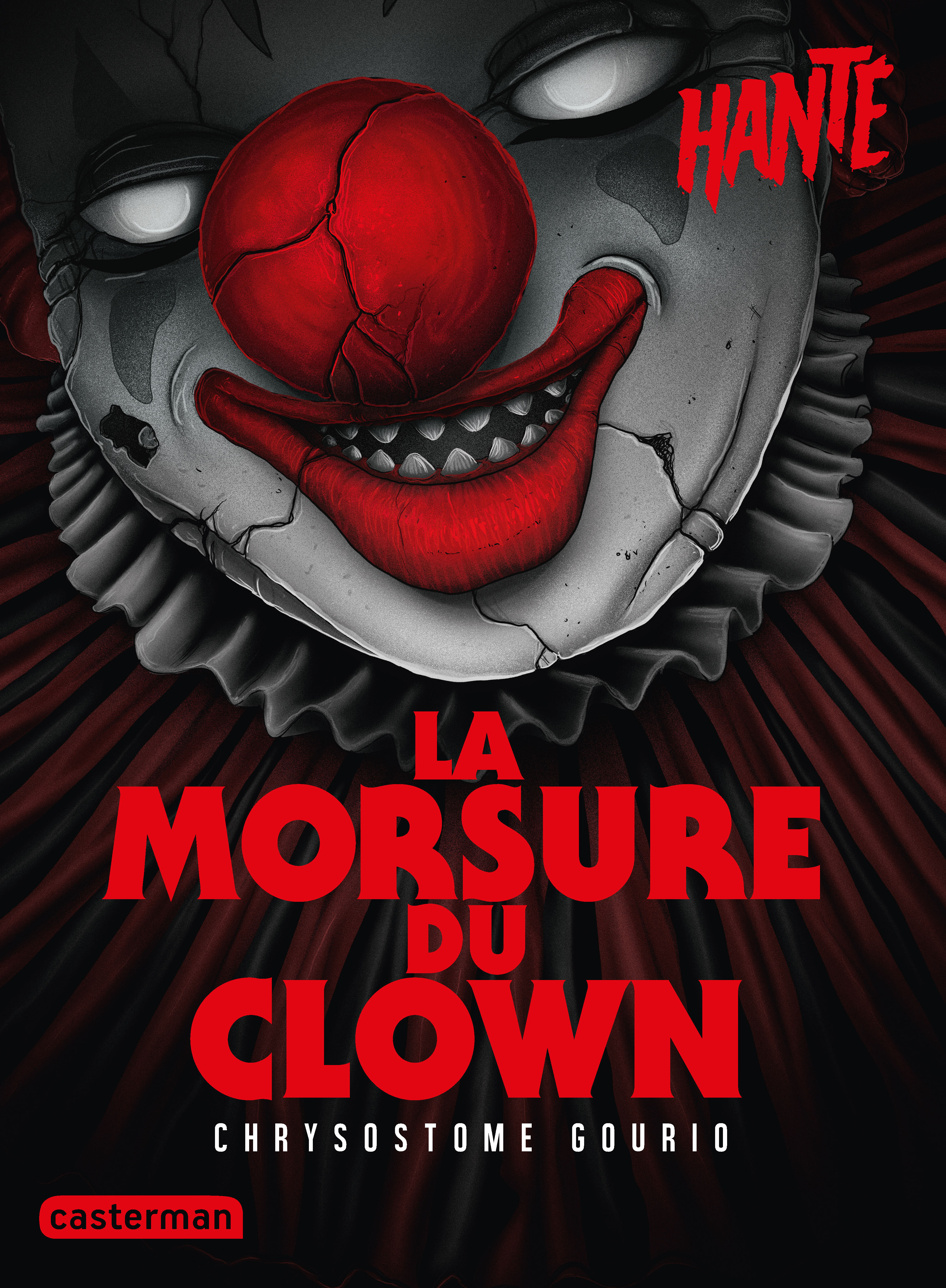 HANTE - LA MORSURE DU CLOWN
