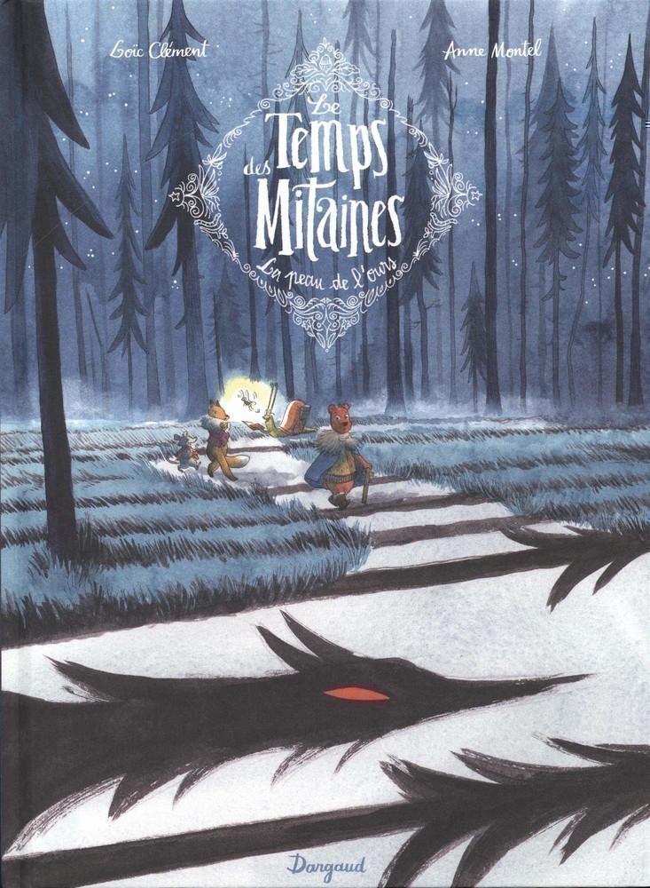 LE TEMPS DES MITAINES T1 (LA PEAU DE L LE TEMPS DES MITAINES T1 (LA PEAU DE L