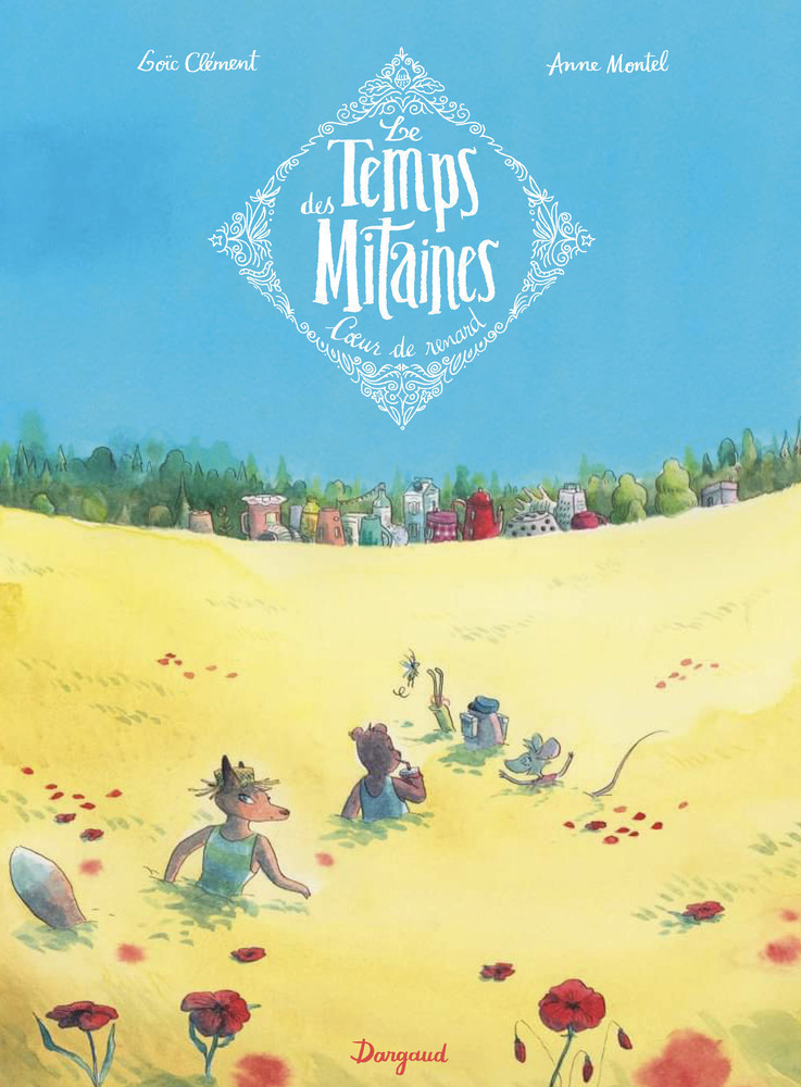 LE TEMPS DES MITAINES T2 (CUR DE RENARD)