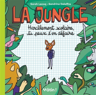 LA JUNGLE LA JUNGLE