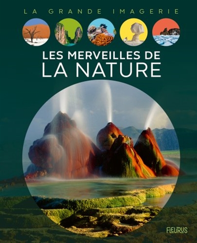LES MERVEILLES DE LA NATURE