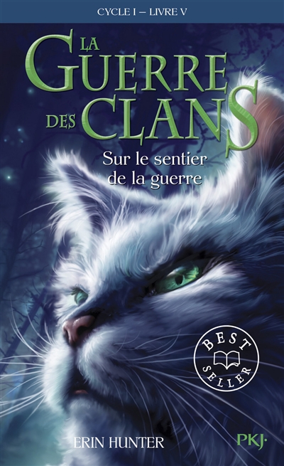 LA GUERRE DES CLANS TOME 5 