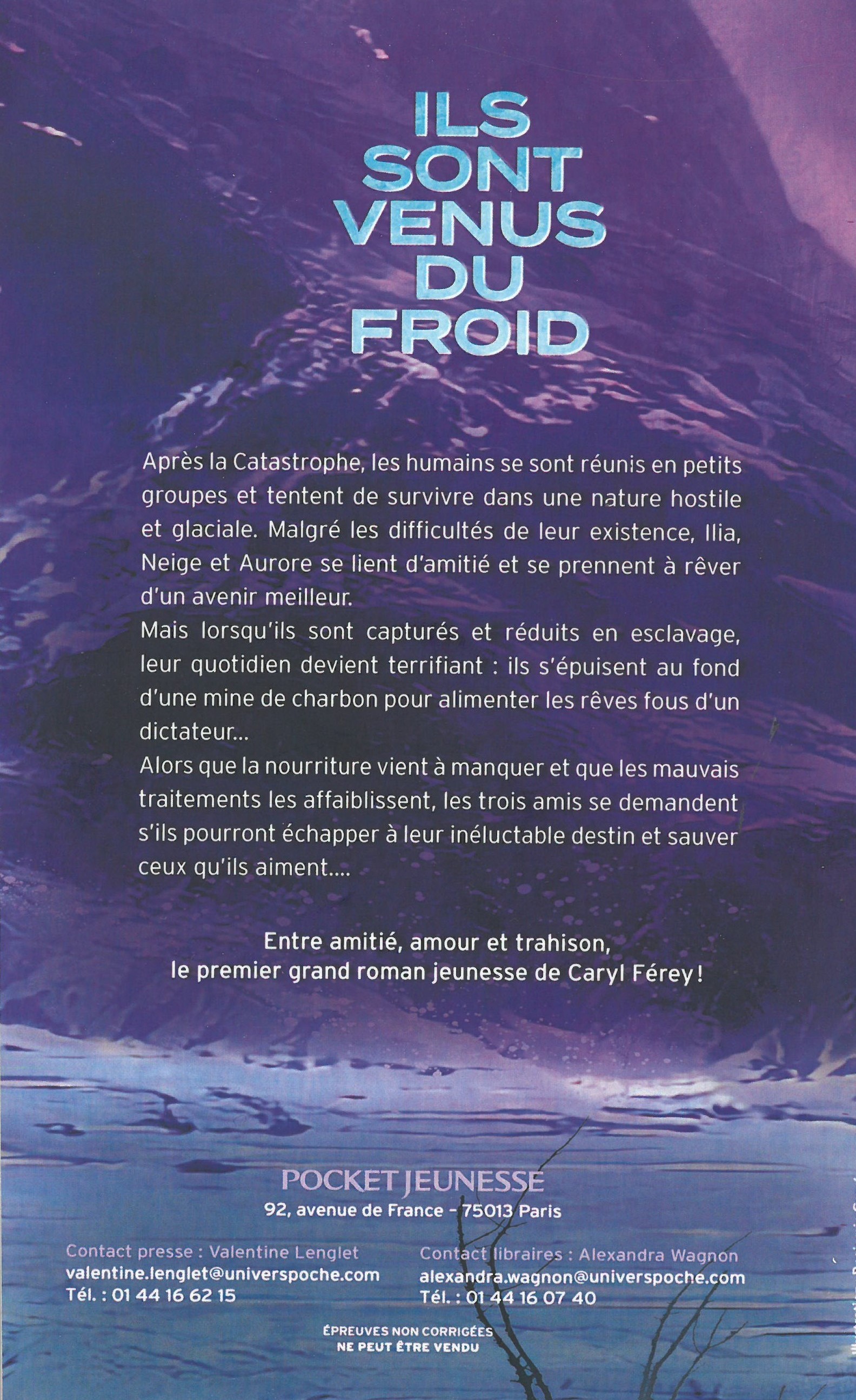 ILS SONT VENUS DU FROID