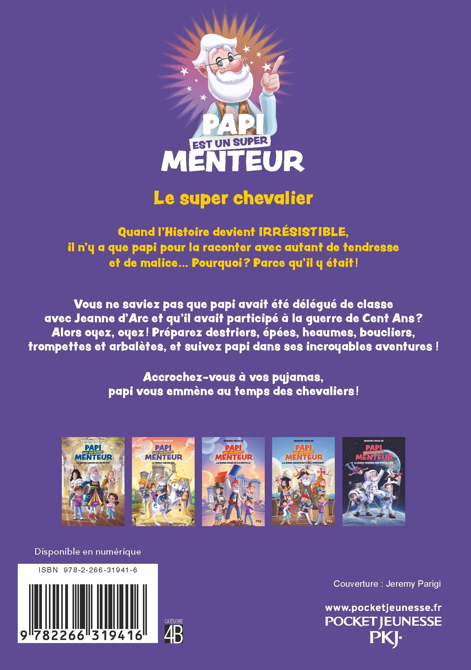 PAPI EST UN SUPER MENTEUR - LE SUPER CHEVALIER