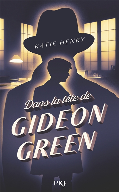 DANS LA TETE DE GIDEON GREEN