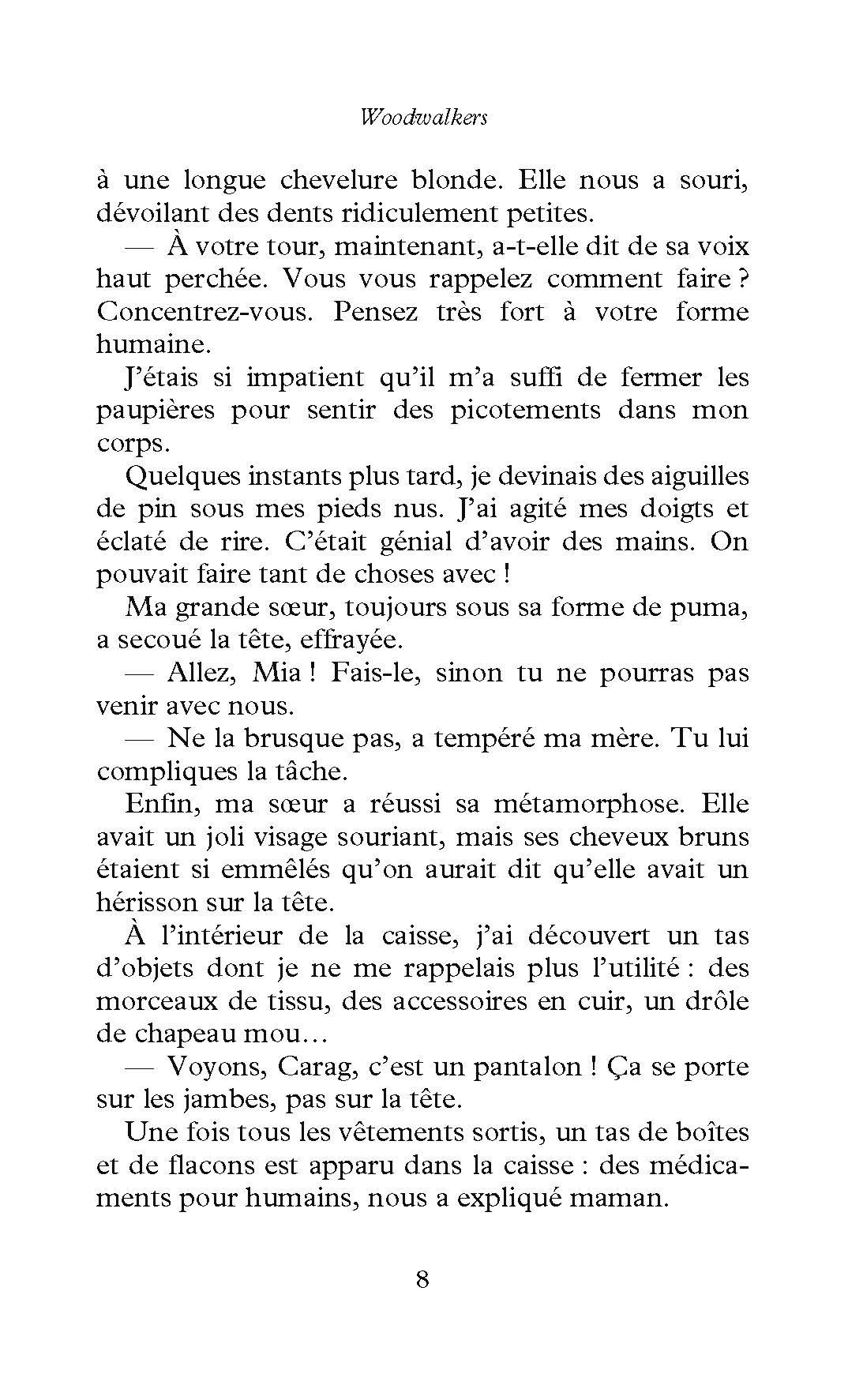 WOODWALKERS T1 LA METAMORPHOSE DE CARAG