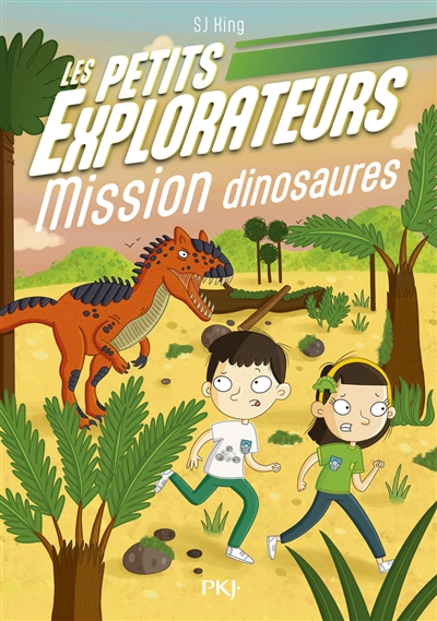 LES PETITS EXPLORATEURS T4 MISSION DINOSAURES