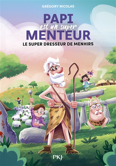 PAPI EST UN SUPER MENTEUR T8 LE SUPER DRESSEUR DE MENHIRS
