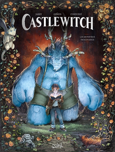 CASTLEWITCH T1 LES MONSTRES IMAGINAIRES