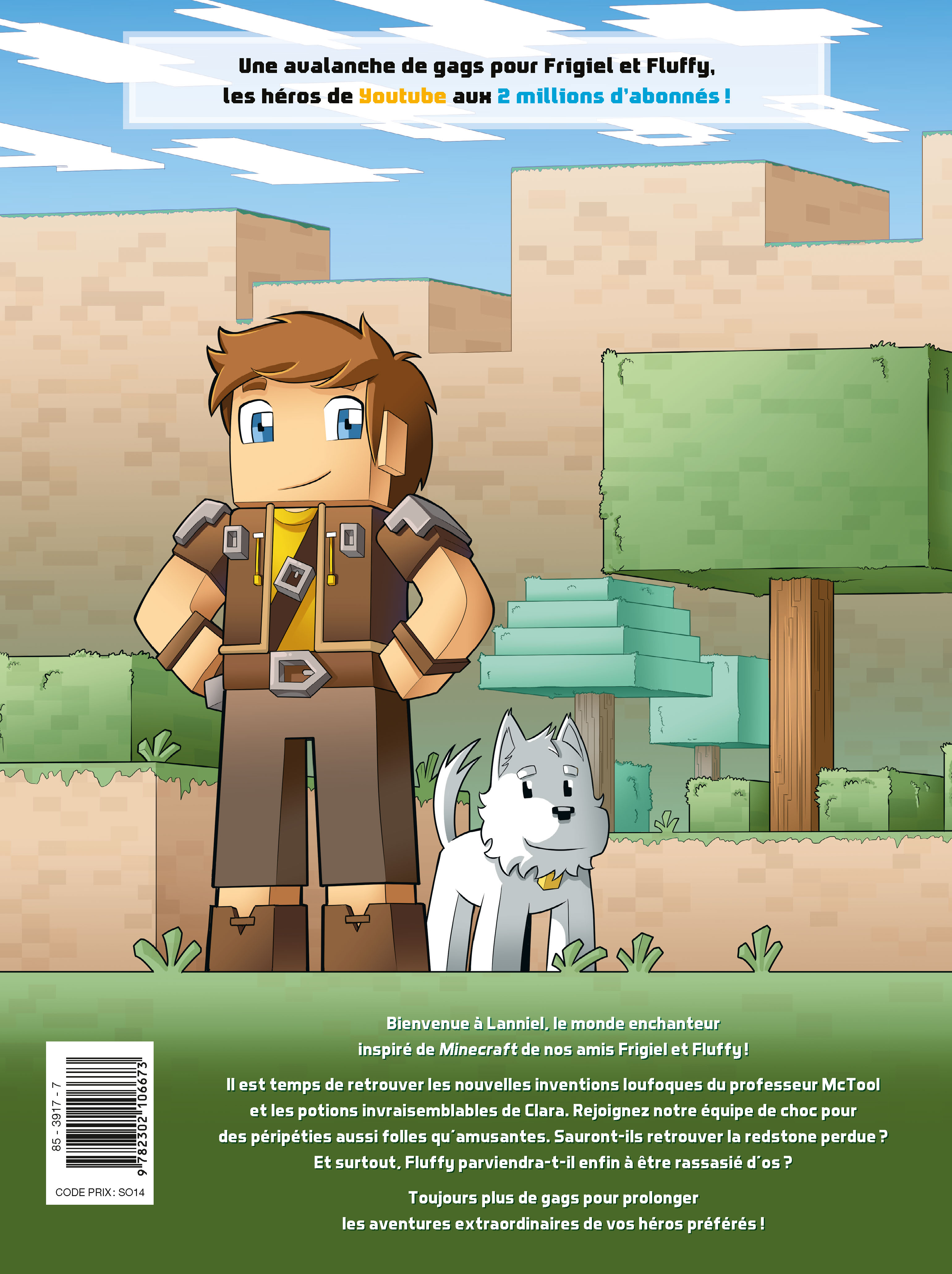 FRIGIEL ET FLUFFY MINEFRIENDS T3 FRIGIEL ET FLUFFY MINEFRIENDS T3