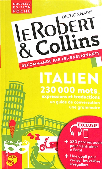 LE ROBERT & COLLINS ITALIEN POCHE : FRANCAIS-ITALIEN, ITALIEN-FRANCAIS LE ROBERT & COLLINS ITALIEN POCHE : FRANCAIS-ITALIEN, ITALIEN-FRANCAIS