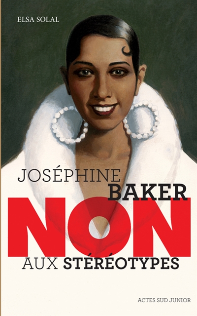 JOSEPHINE BAKER : NON AUX STEREOTYPES