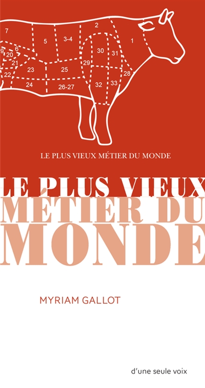 LE PLUS VIEUX METIER DU MONDE