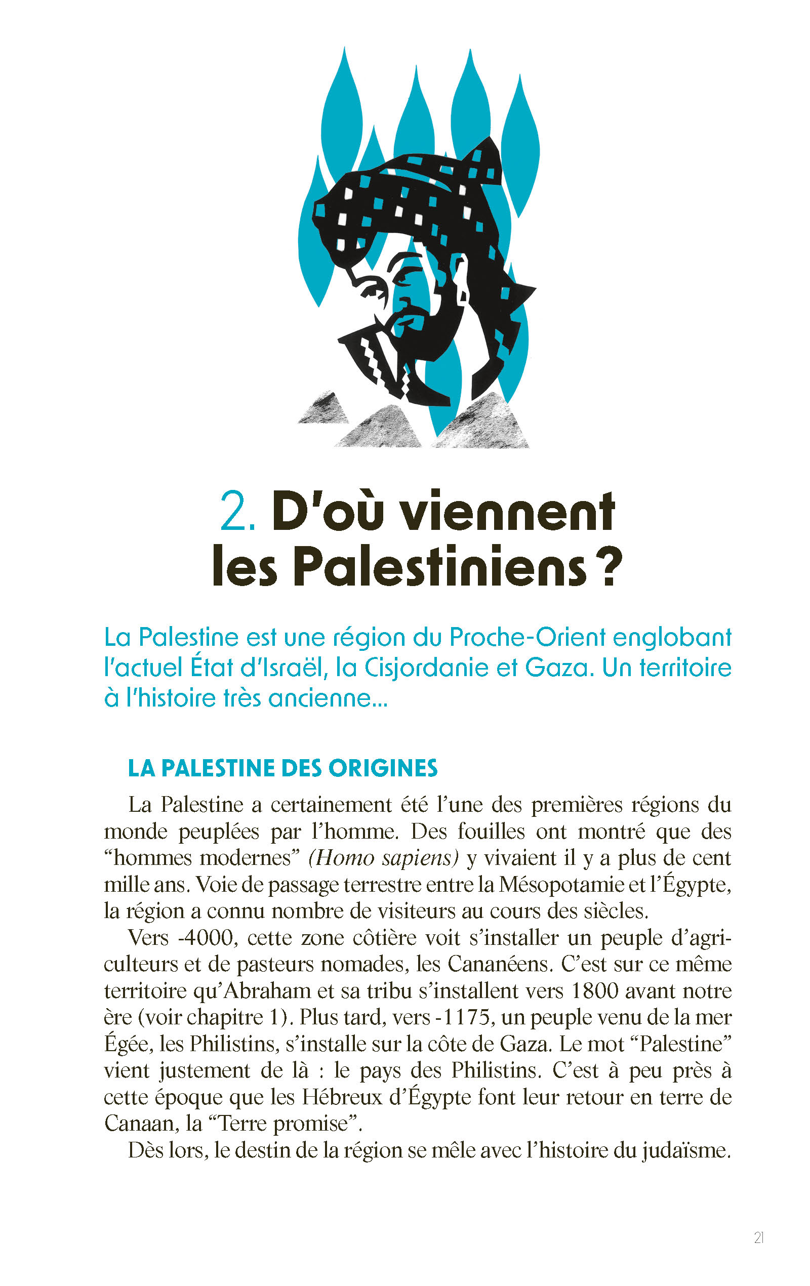 ISRAEL-PALESTINE : UNE TERRE POUR DEUX