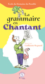 LA GRAMMAIRE EN CHANTANT
