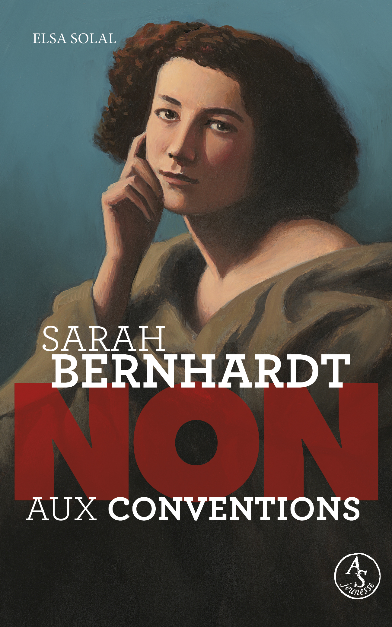 SARAH BERNHARDT : NON AUX CONVENTIONS