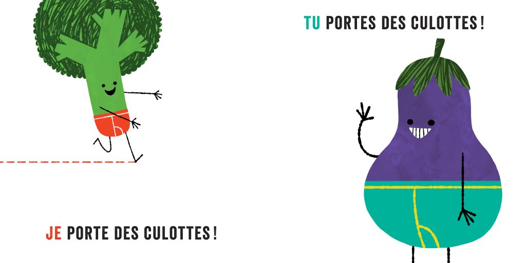 LES LEGUMES EN CULOTTES
