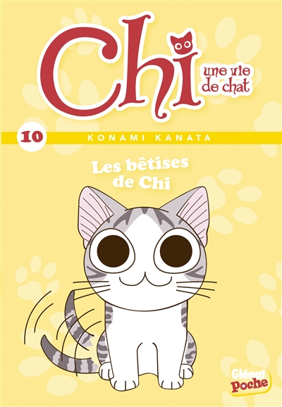 Chi, une vie de chat. Volume 10, Les bêtises de Chi