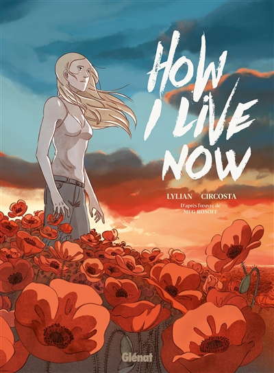 HOW I LIVE NOW : MAINTENANT, C