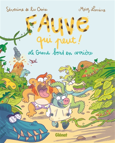 FAUVE QUI PEUT ! T2 LE GRAND BOND EN ARRIERE