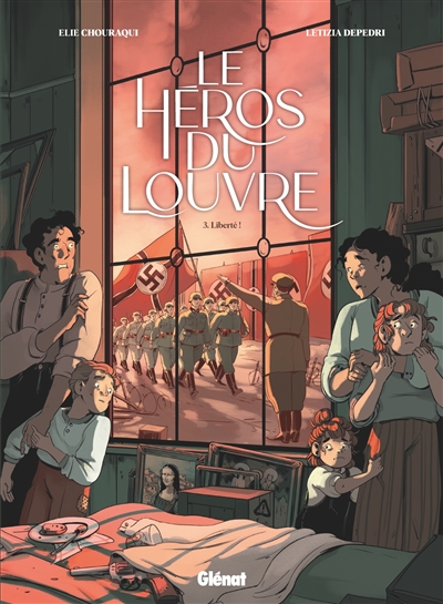 LE HEROS DU LOUVRE T3 MON GRAND-PERE, CE HEROS !