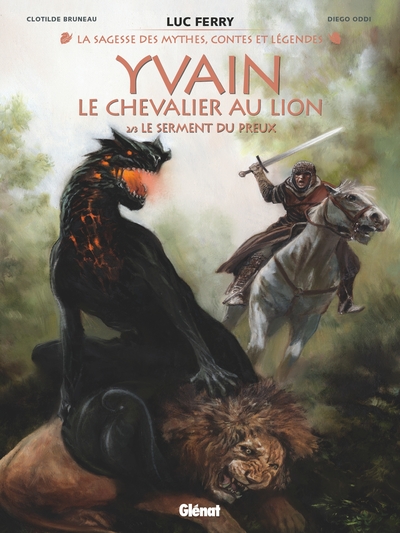 YVAIN, LE CHEVALIER AU LION T2
