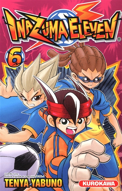 INAZUMA ELEVEN. VOL. 6