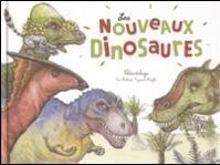LES NOUVEAUX DINOSAURES. PALEONTOLOGIE