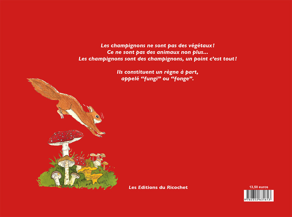 CHAPEAU LES CHAMPIGNONS ! MYCOLOGIE