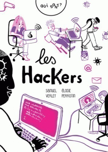 QUI SONT LES HACKEURS ?
