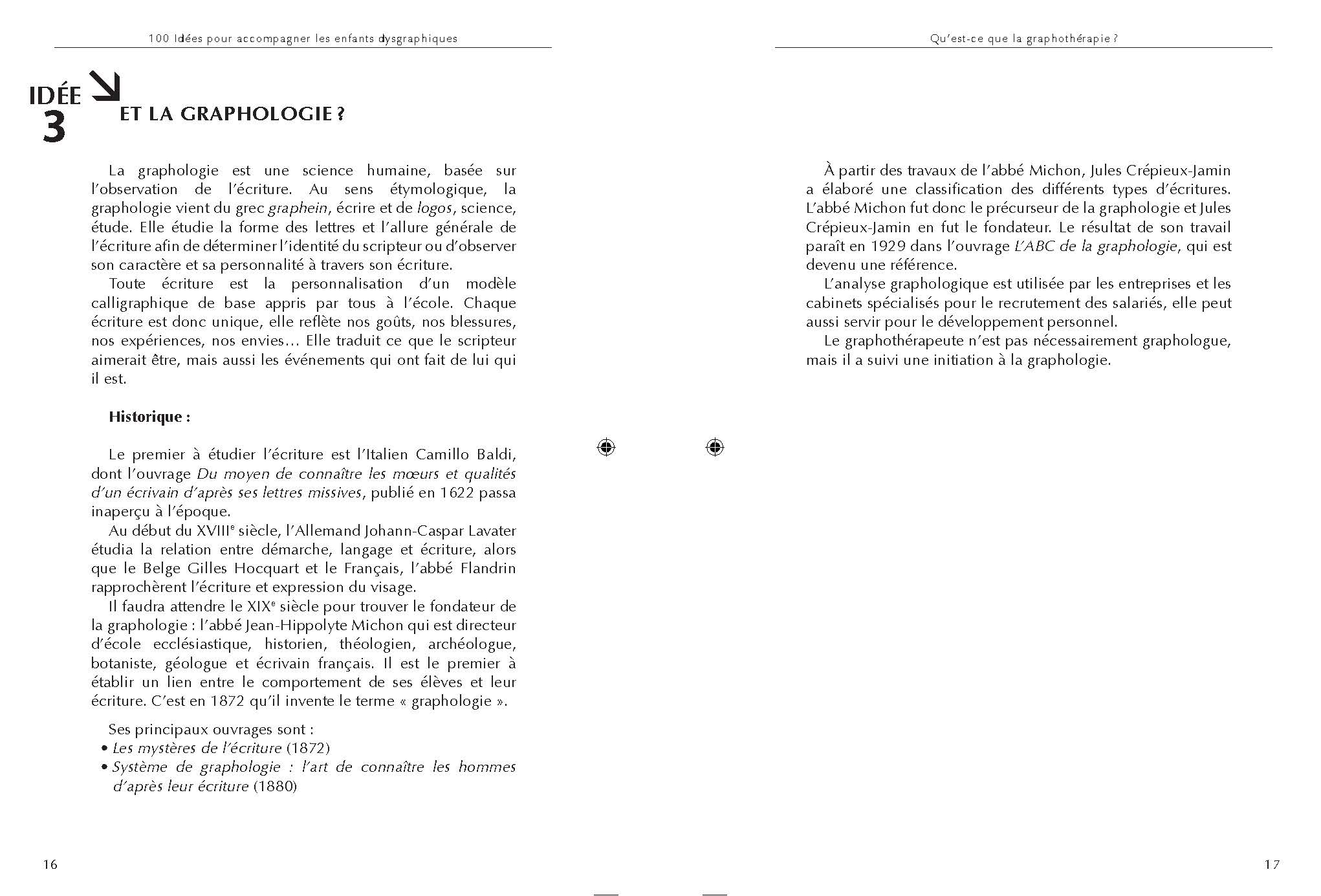 100 IDEES POUR ACCOMPAGNER LES ENFANTS DYSGRAPHIQUES : ET TOUS CEUX DONT L