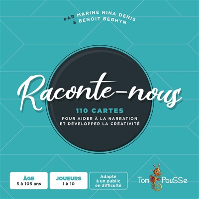 RACONTE-NOUS : 110 CARTES POUR AIDER A LA NARRATION ET DEVELOPPER LA CREATIVITE