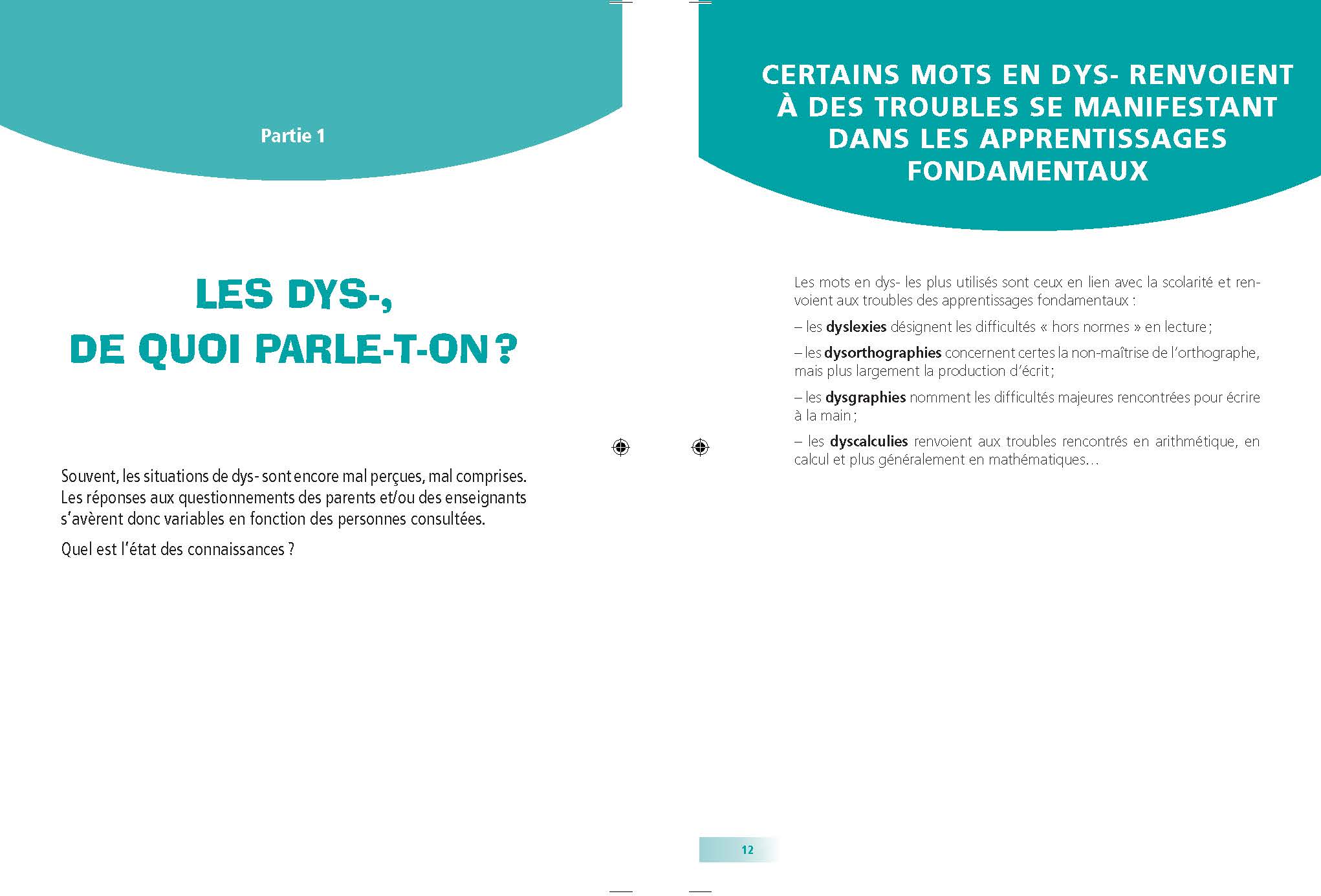 TROUBLES DYS- : ENSEMBLE, ALLONS A L