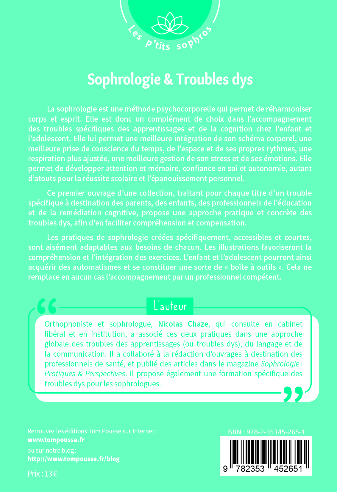 SOPHROLOGIE & TROUBLES DYS : EXERCICES PRATIQUES POUR LES ENFANTS ET LES ADOLESCENTS