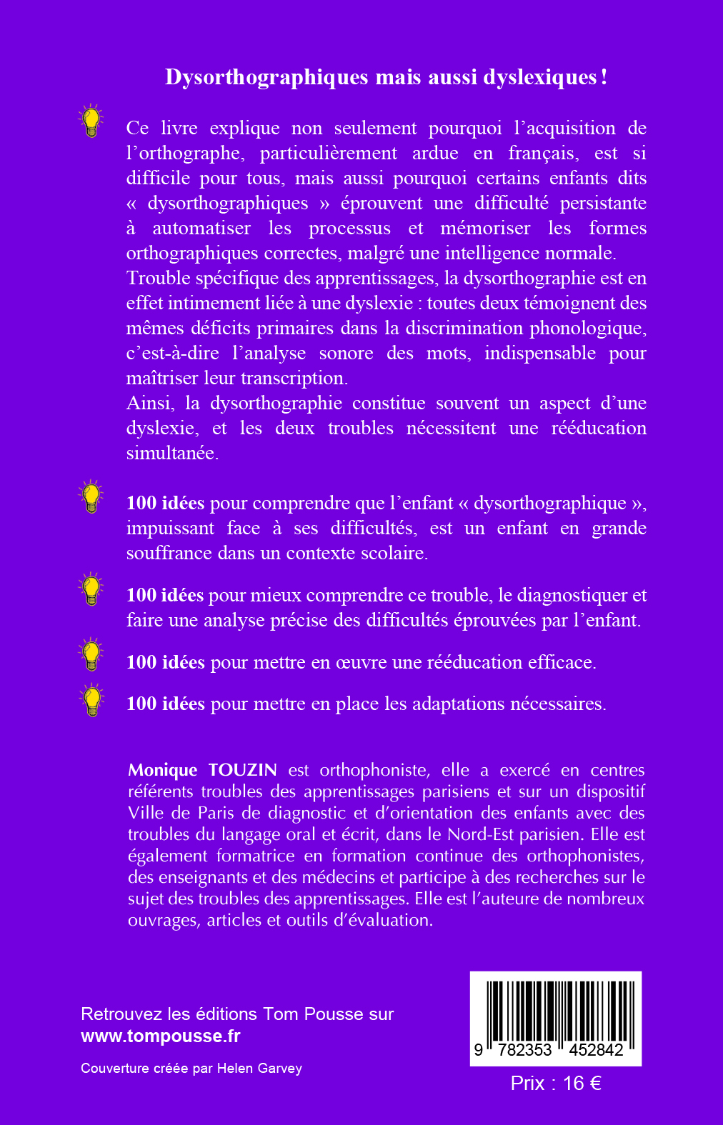 100 IDEES + POUR VENIR EN AIDE AUX ELEVES DYSORTHOGRAPHIQUES