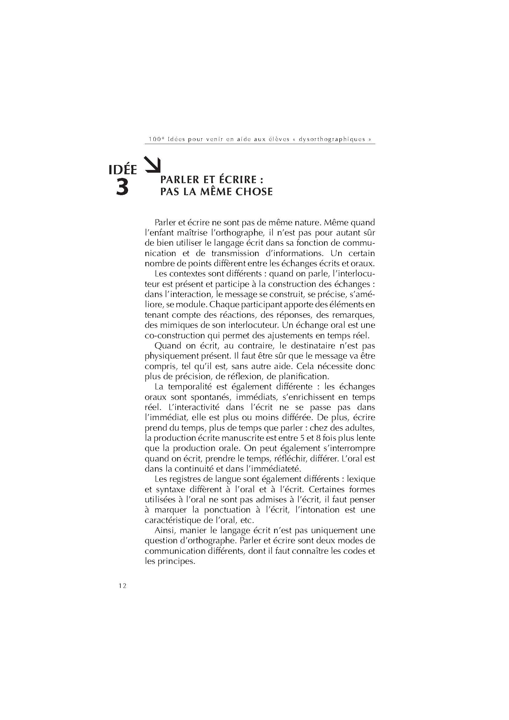 100 IDEES + POUR VENIR EN AIDE AUX ELEVES DYSORTHOGRAPHIQUES