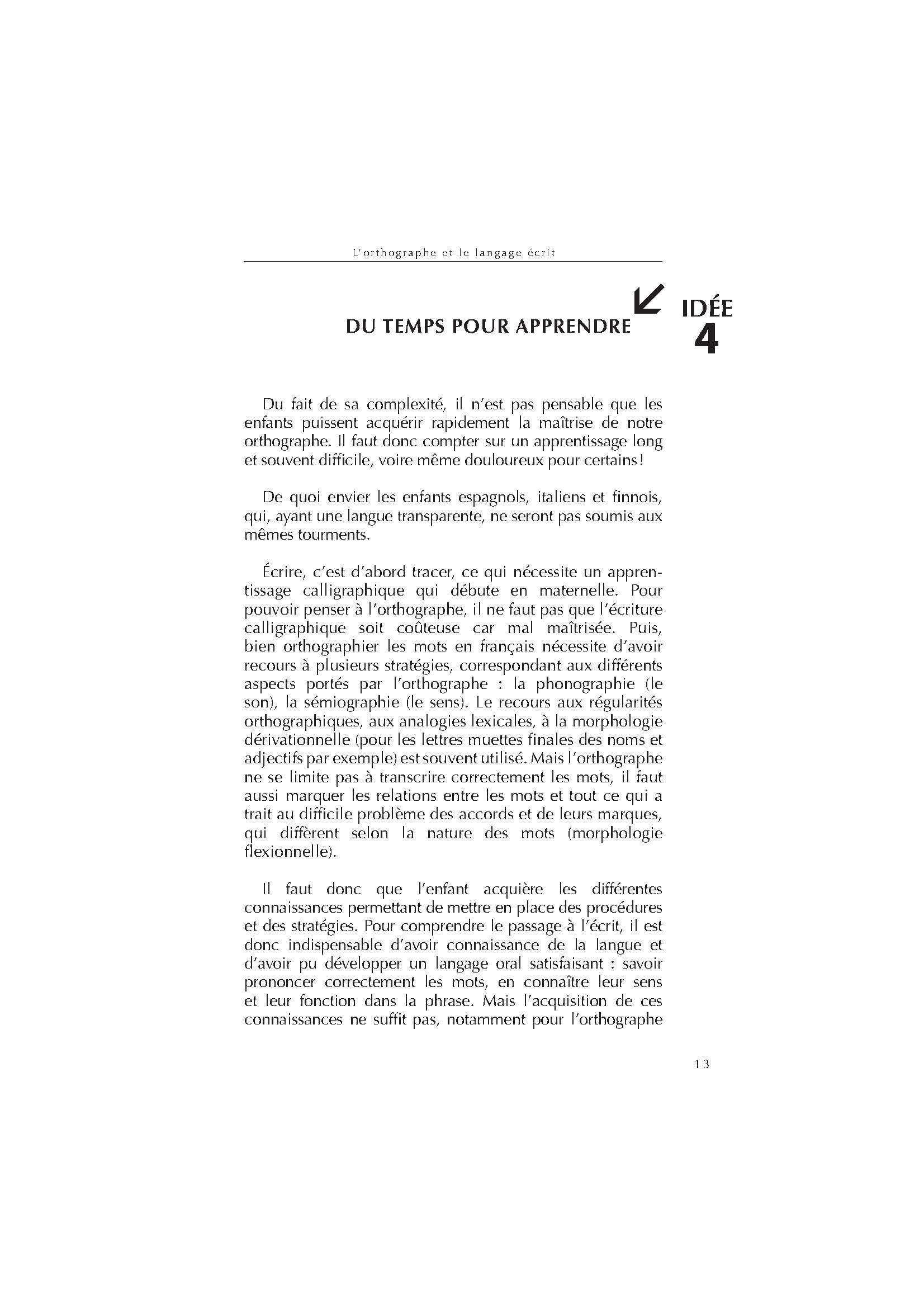 100 IDEES + POUR VENIR EN AIDE AUX ELEVES DYSORTHOGRAPHIQUES