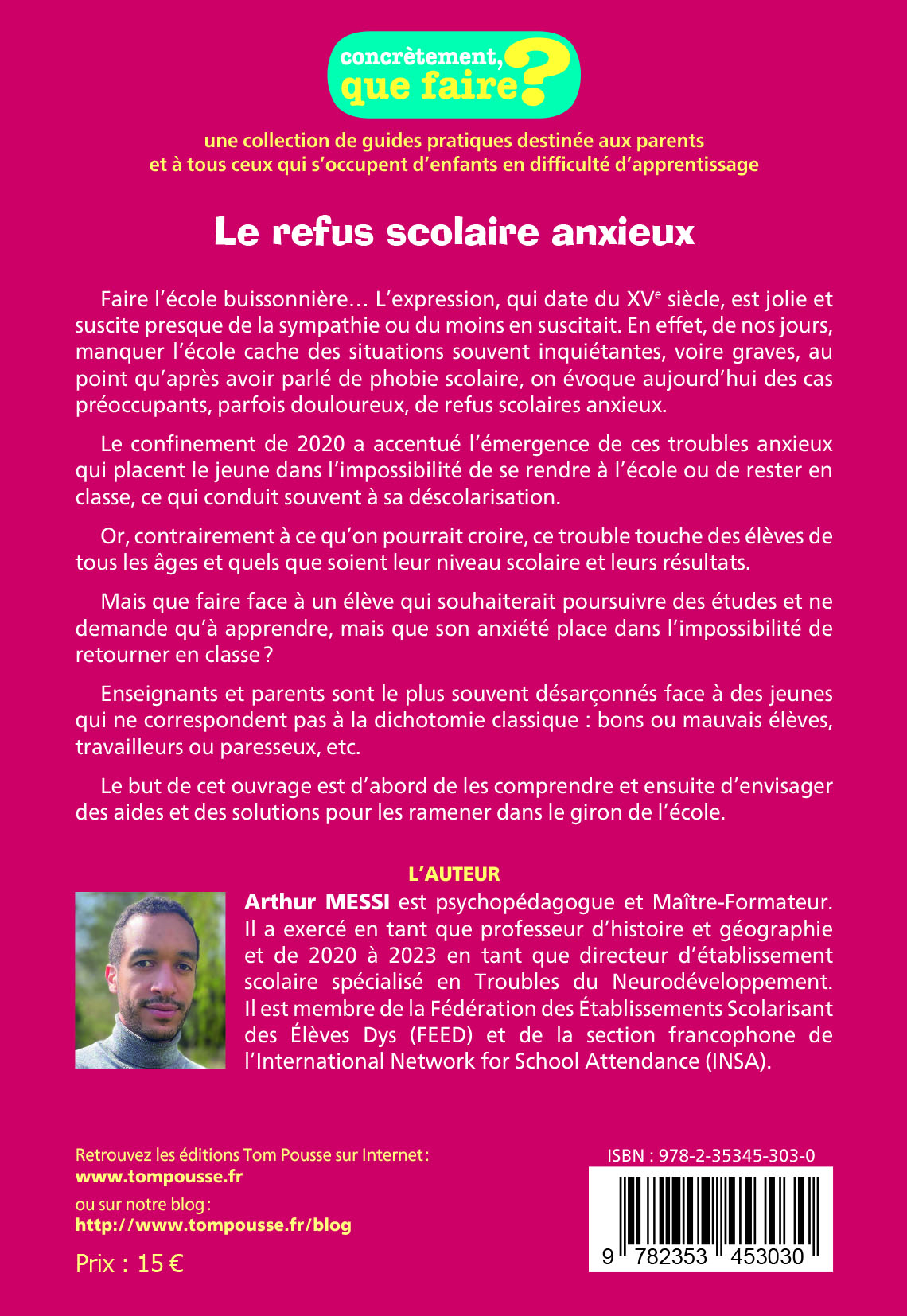 LE REFUS SCOLAIRE ANXIEUX : AGIR AU SEIN DE L
