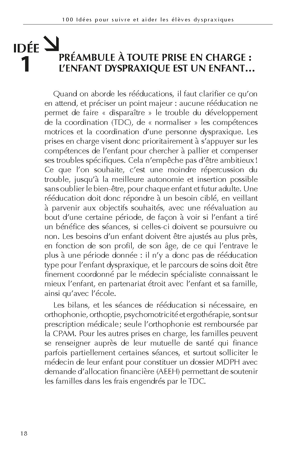 100 IDEES POUR SUIVRE ET AIDER LES ENFANTS DYSPRAXIQUES