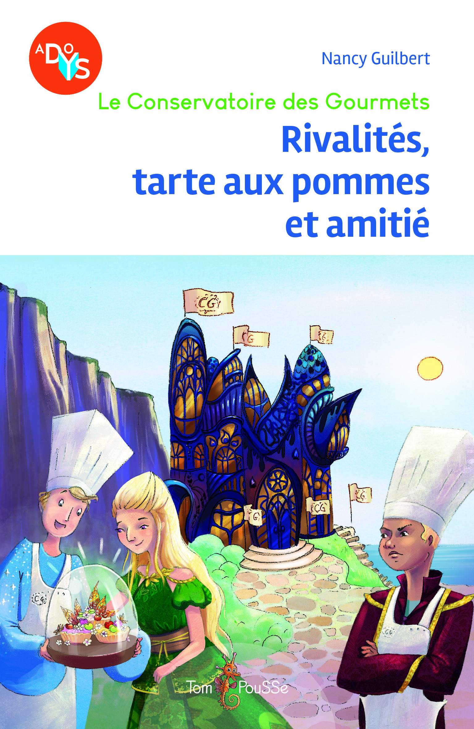 RIVALITES, TARTE AUX POMMES ET AMITIE