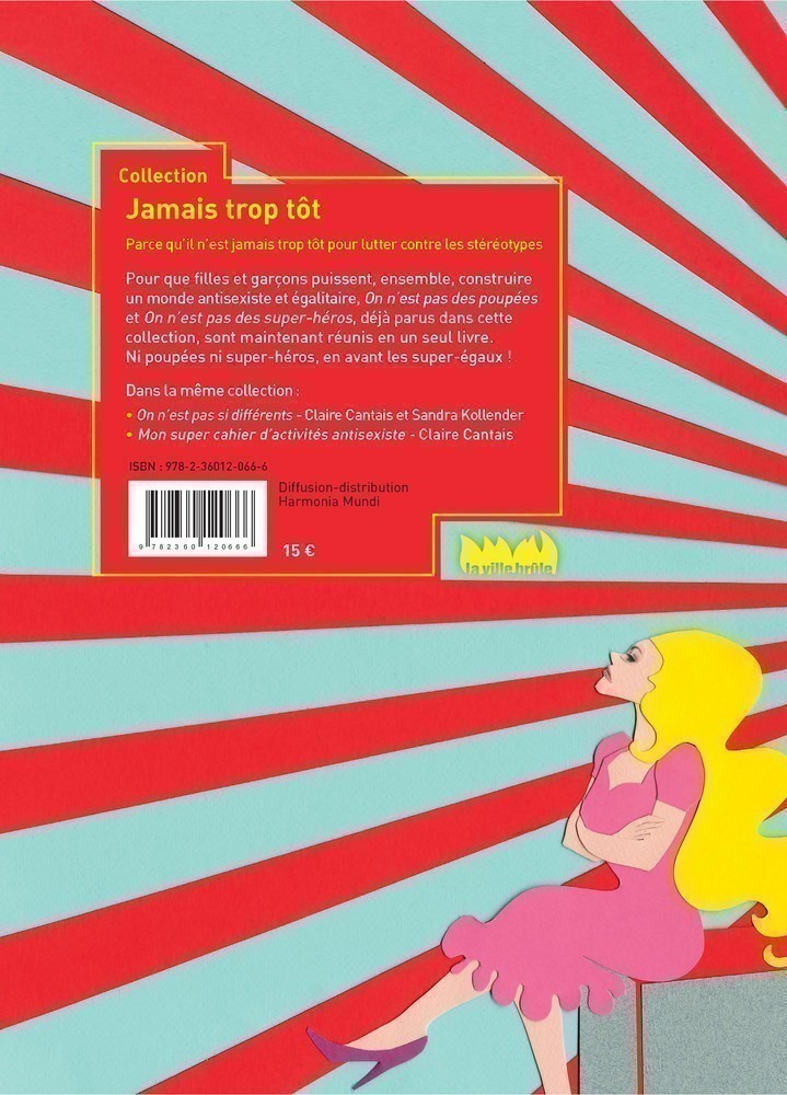 NI POUPEES NI SUPER-HEROS !