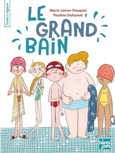 LE GRAND BAIN