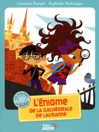 L'énigme de la cathédrale de Lausanne